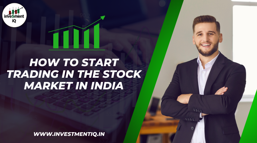 Read more about the article How to Start Trading in the Stock Market in India