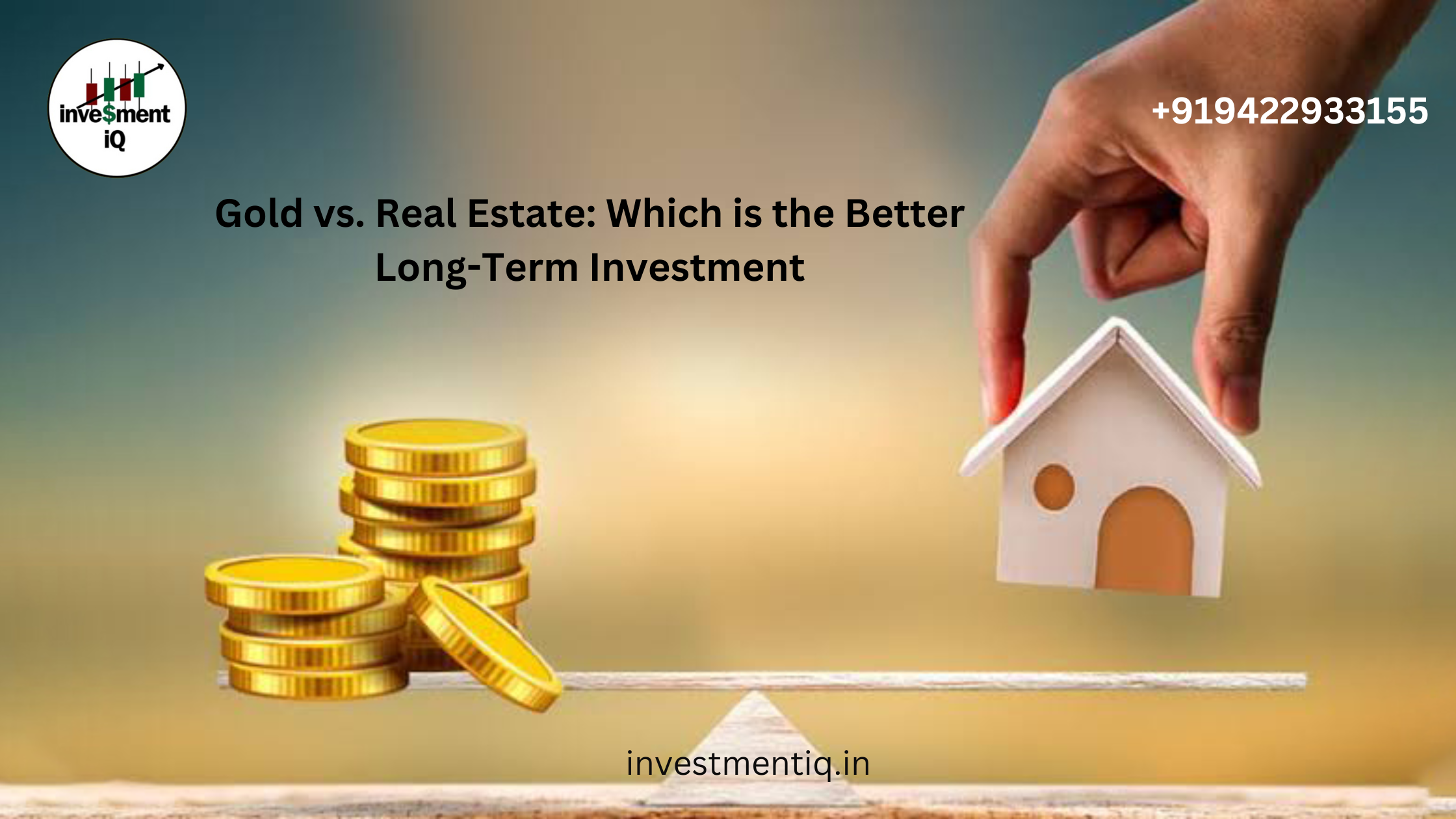 Read more about the article Gold vs. Real Estate: Which is the Better Long-Term Investment