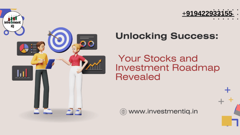 Read more about the article Unlocking Success: Your Stocks and Investment Roadmap Revealed